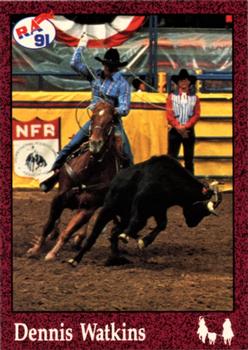 1991 Rodeo America Set B #71 Dennis Watkins Front